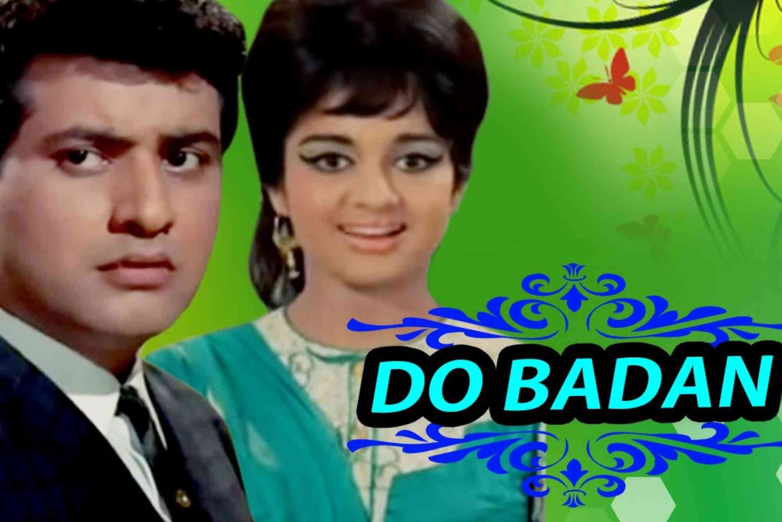 Songs from Do Badan Movie